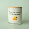 Unplug Soy Candles LLC Dear Autocorrect Printed Soy Candle